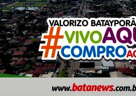 Batayporã: Campanha valorização do comércio local será continua