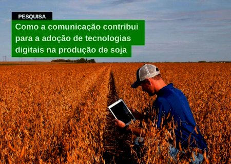 Pesquisa inédita é realizada com produtores de soja do Brasil e dos EUA