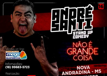 Comediante André Santi apresenta Stand-Up Comedy na sexta-feira em Nova Andradina