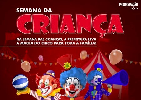 Na Semana da Criança, Prefeitura de Batayporã compartilha magia do circo com toda a família