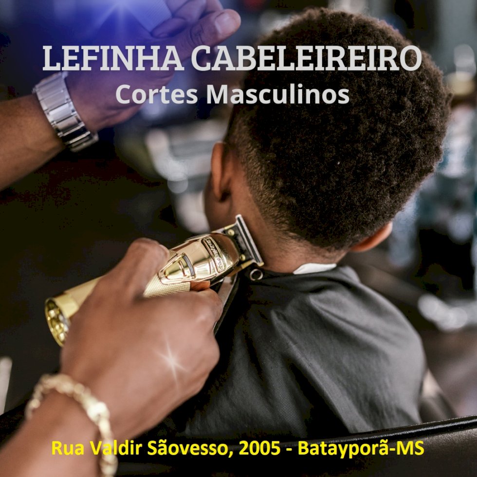 Cortes masculinos? É no Léfinha Cabeleireiro!