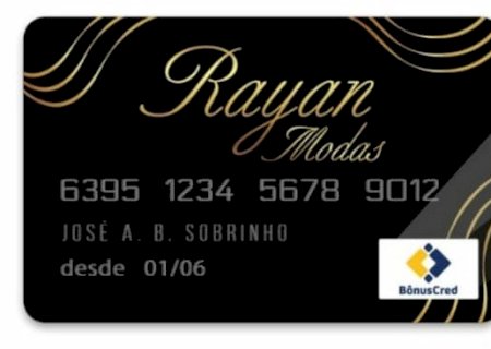 Cartão BônusCred Multiuso pode ser solicitado na Rayan Modas em Batayporã