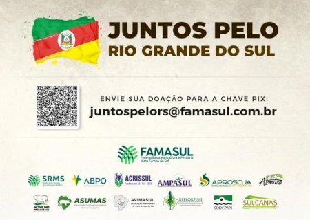 Entidades do agro de Mato Grosso do Sul organizam ação para enviar donativos ao RS