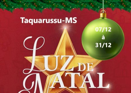 Taquarussu: Confira a programação do Natal de Luz 2024