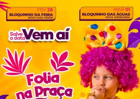 'Folia na Praça' leva carnaval para todas as idades em Nova Andradina e Nova Casa Verde