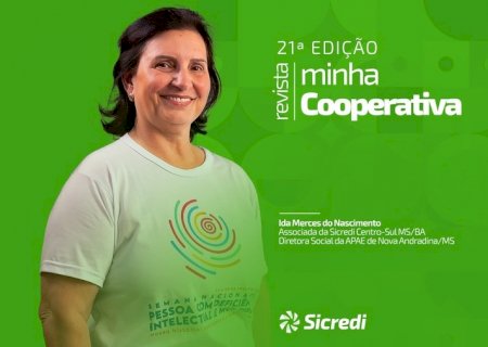 Sicredi Centro-Sul MS/BA lança a 21ª edição da Revista Minha Cooperativa