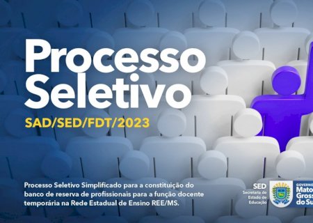 Governo do MS abre inscrições para Processo Seletivo Simplificado da Educação; veja detalhes