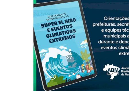 Guia orienta prefeituras na prevenção de impactos do El Niño