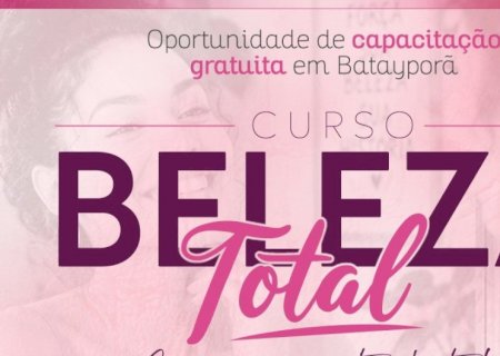 Curso gratuito vai capacitar mulheres em técnicas de beleza e cuidados pessoais em Batayporã
