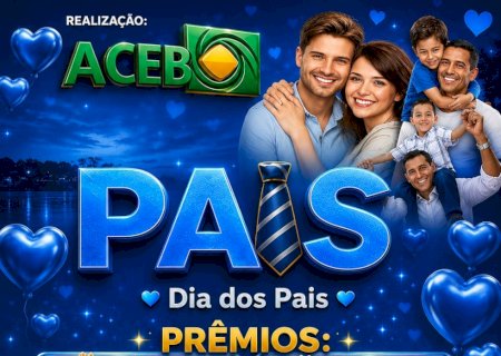 Comércio de Batayporã entra no clima do Dia dos Pais com grandes promoções e novidades