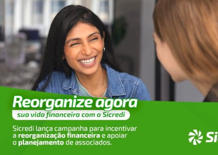 Sicredi lança campanha para ajudar associados a renegociar dívidas e começar o próximo ano com as finanças em dia