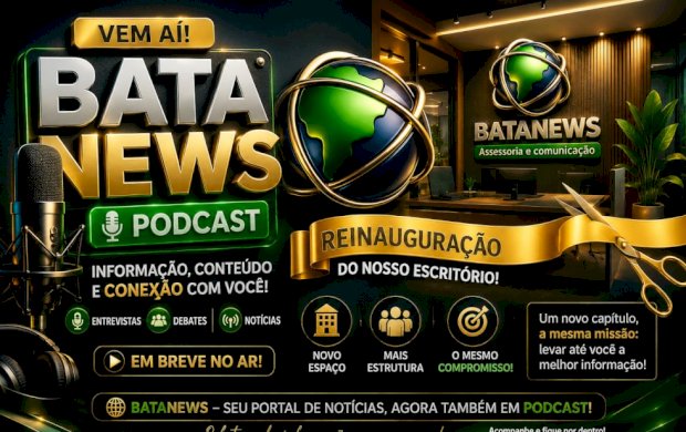 Bata News inicia uma nova fase e reforça compromisso com a verdade da informação